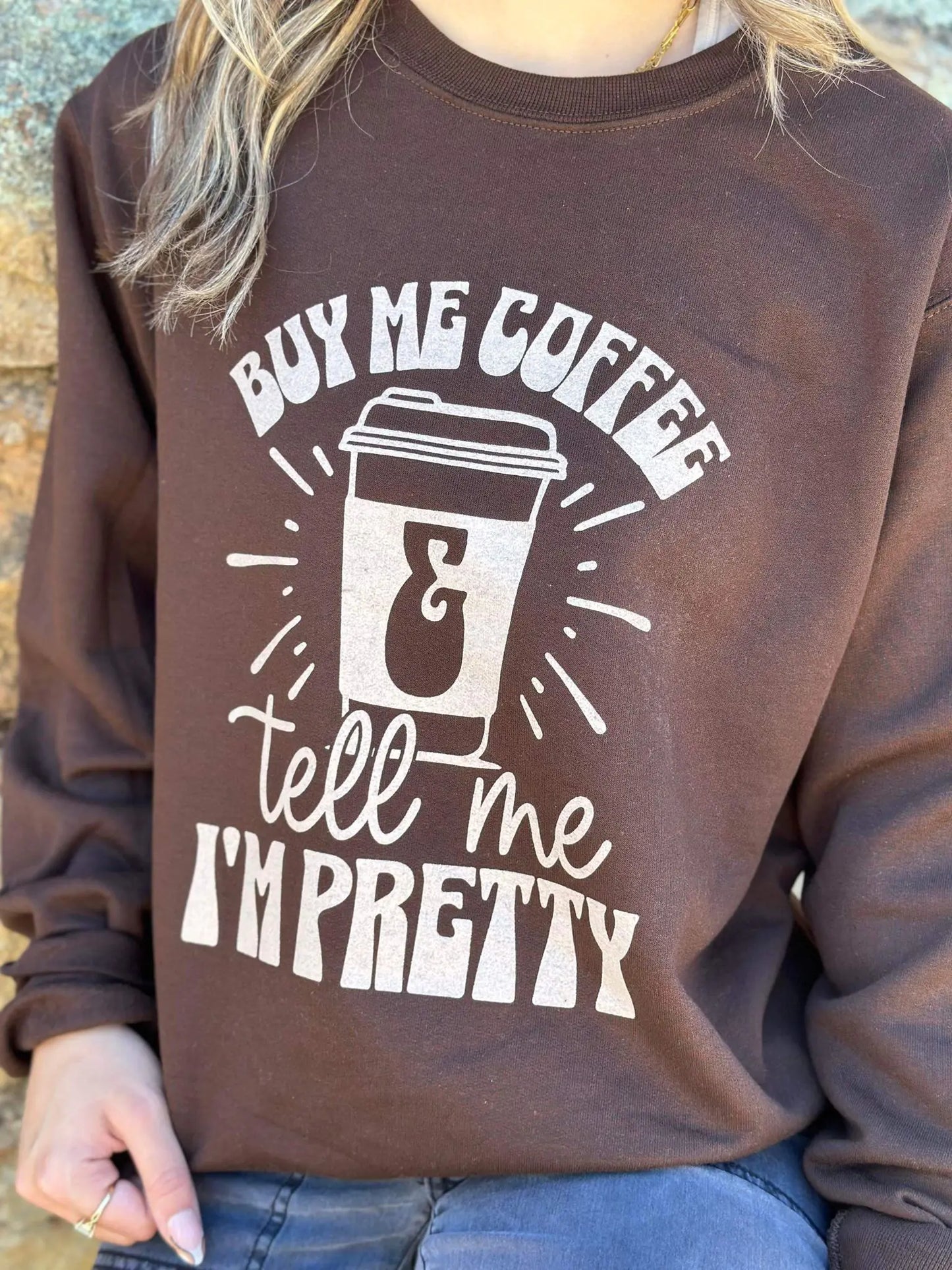 Buy Me Coffee Sweatshirt