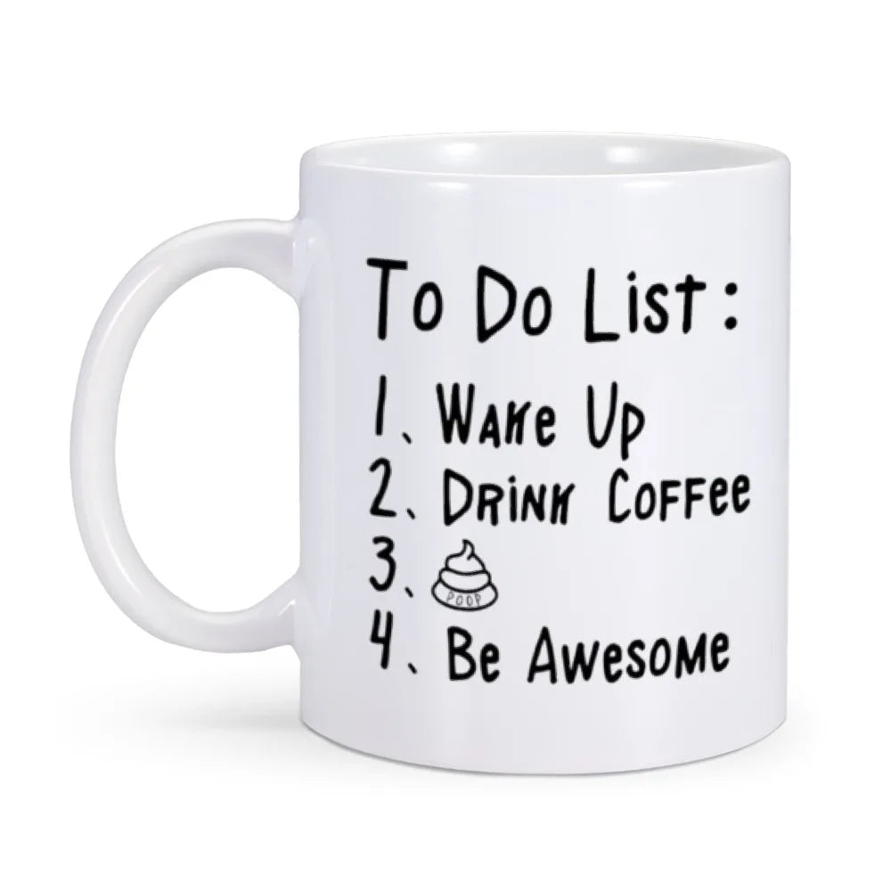 Funny Coffee Mugs with To Do List Poop