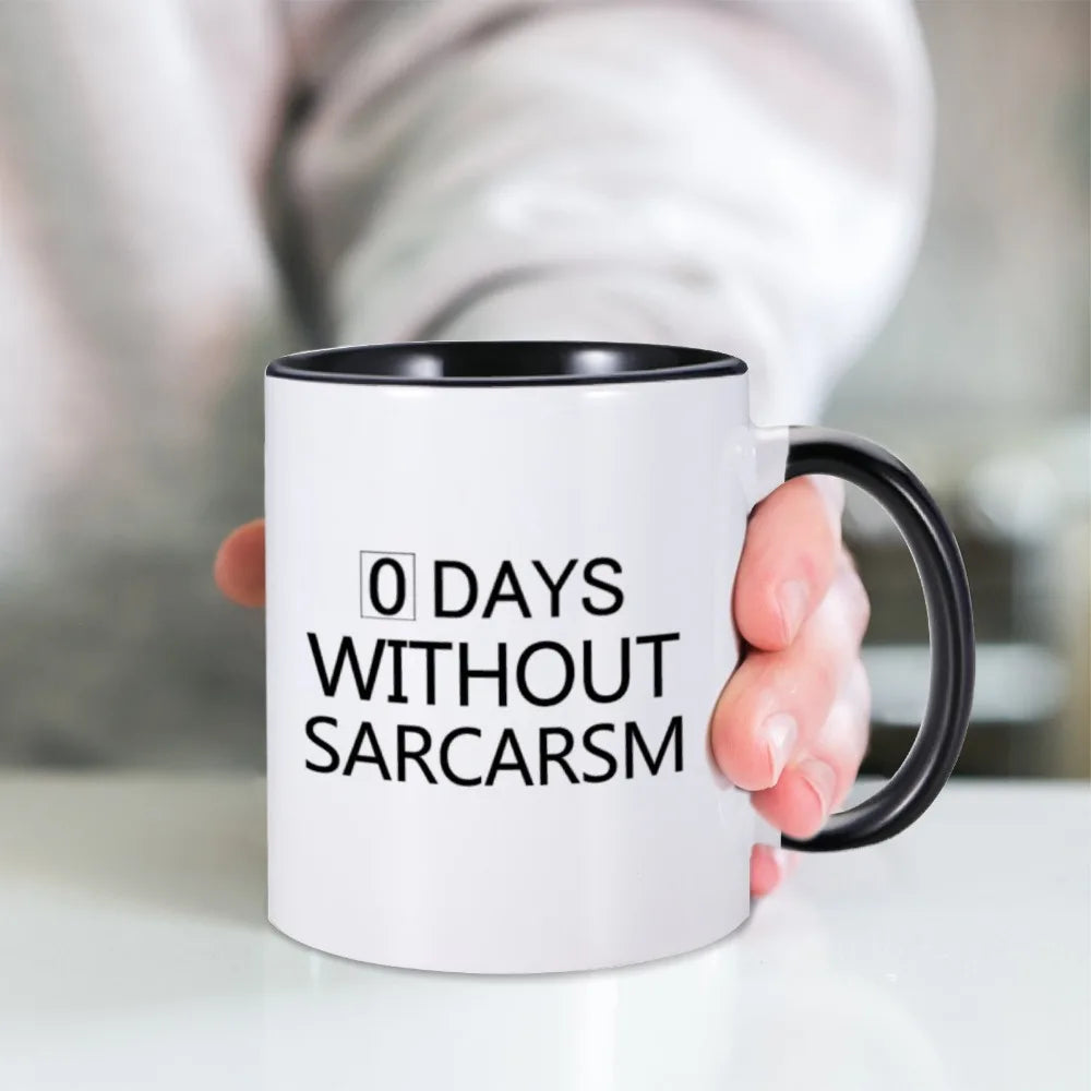 Zero Days Without Sarcasm