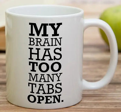 My Brain Has Too Many Tabs Open