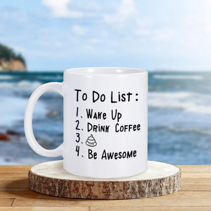 Funny Coffee Mugs with To Do List Poop