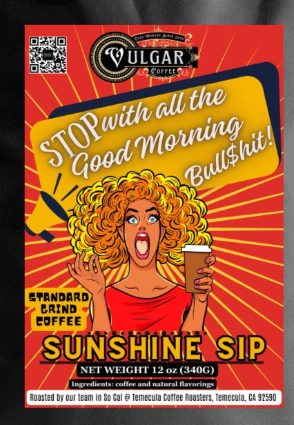 SUNSHINE SIP! - standard grind only! - Vulgar Coffee LLC