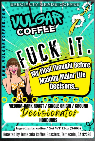 Decisionator - Vulgar Coffee LLC