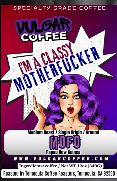 MOFO - Vulgar Coffee LLC