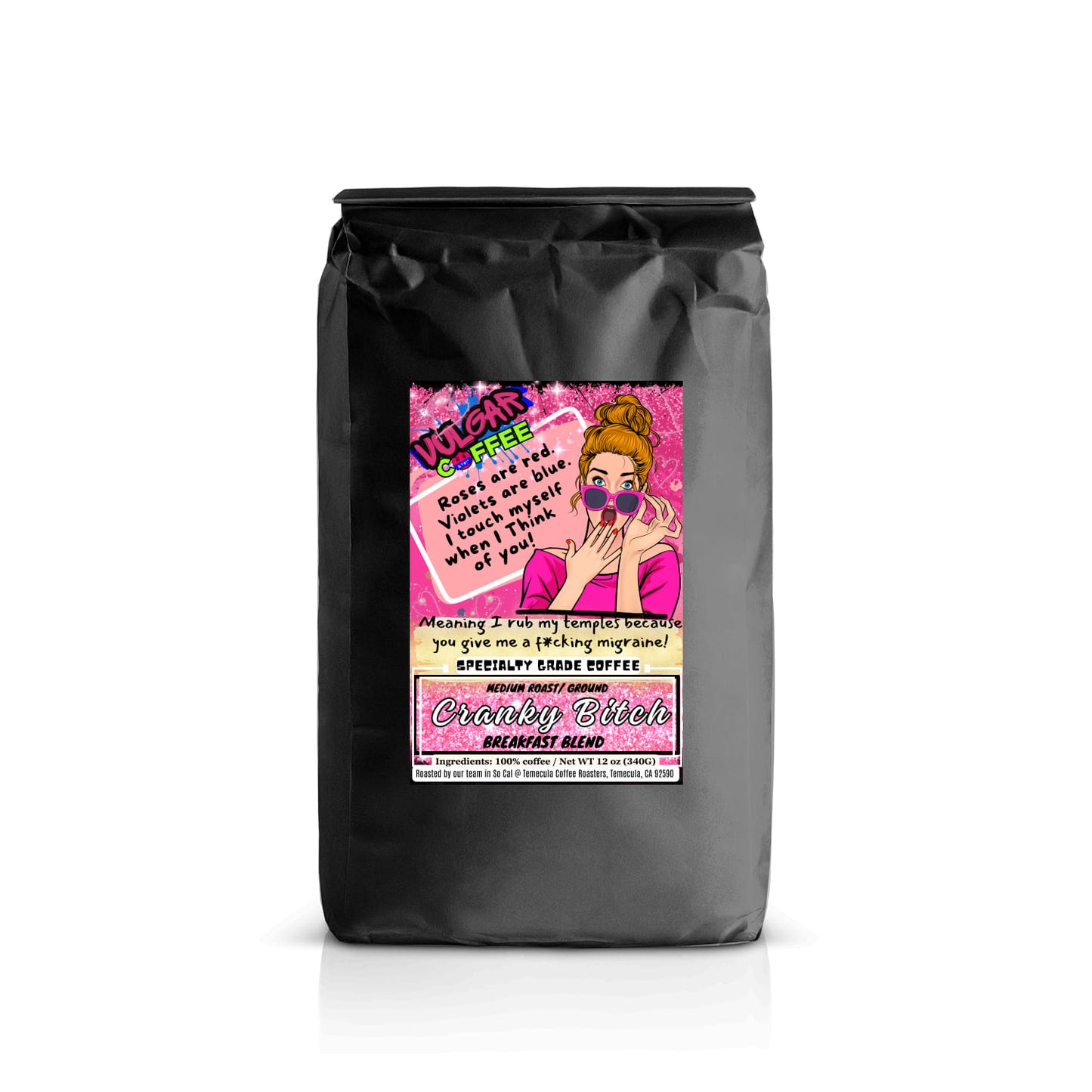 Cranky Bitch - Vulgar Coffee LLC